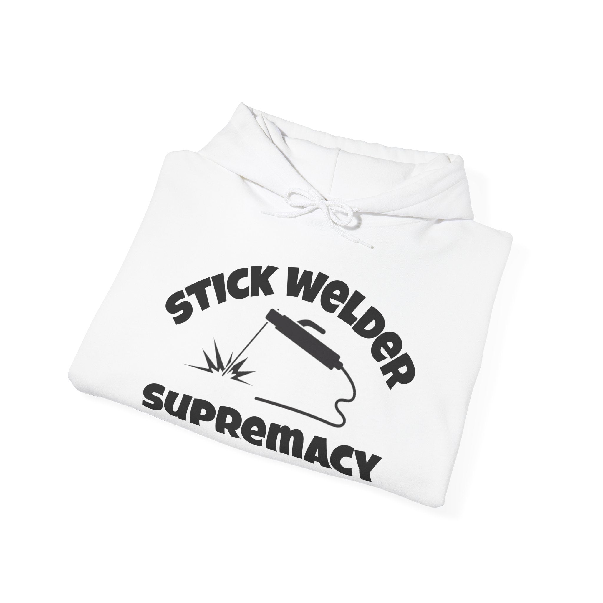 Stick Welder Supremacy Hoodie