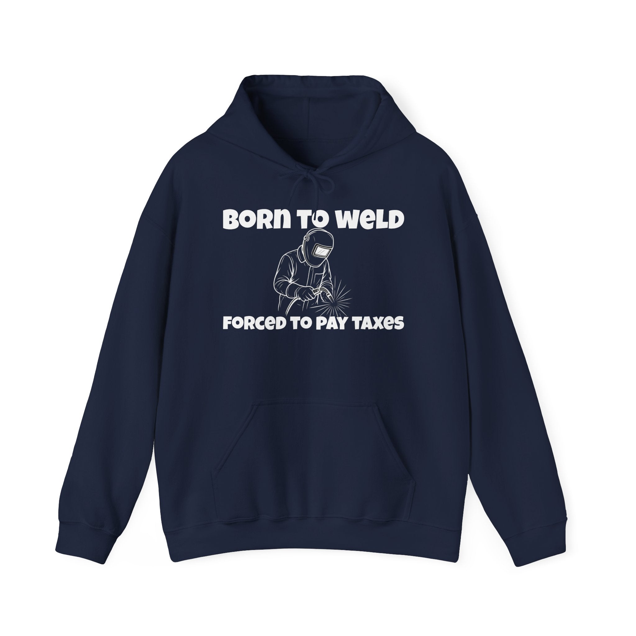 Born to Weld Hoodie