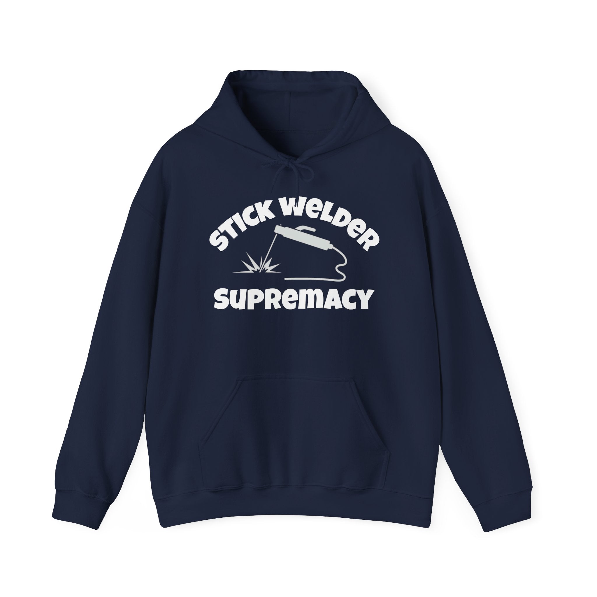 Stick Welder Supremacy Hoodie