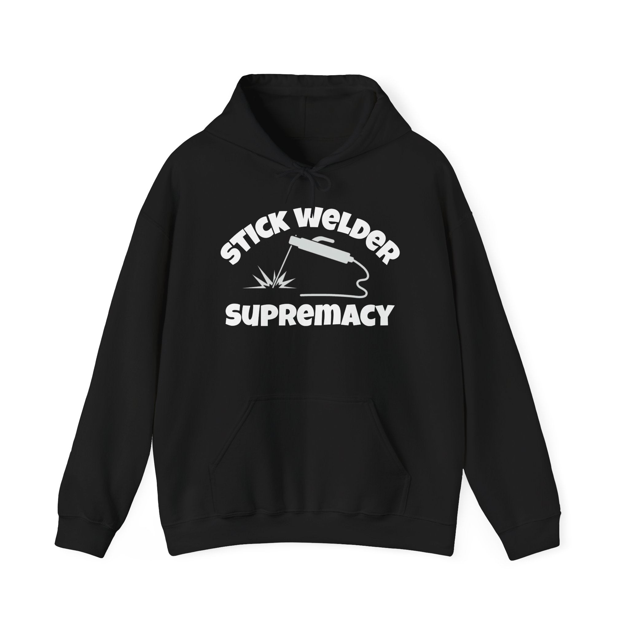 Stick Welder Supremacy Hoodie